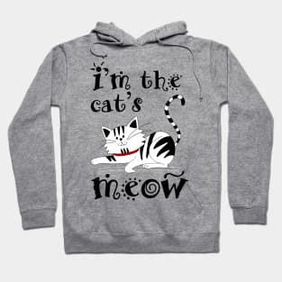 I'm the Cat's Meow Hoodie